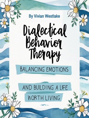cover image of Dialectical Behavior Therapy